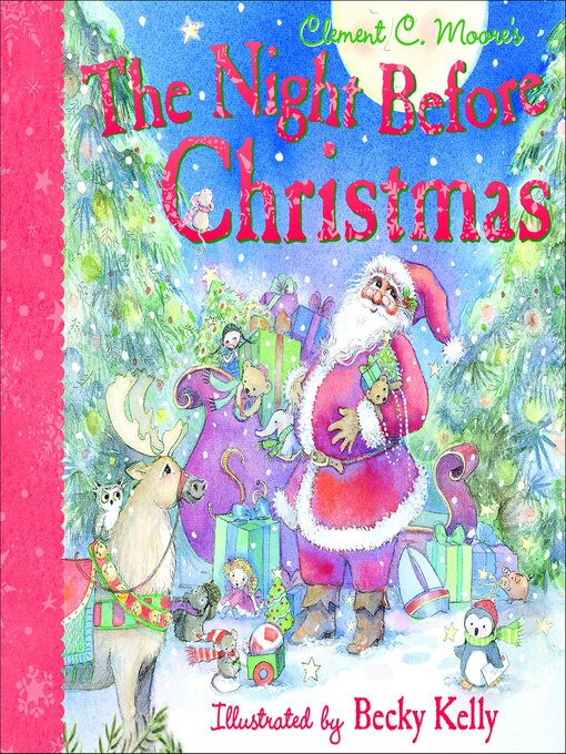 Title details for The Night Before Christmas by Becky Kelly - Wait list